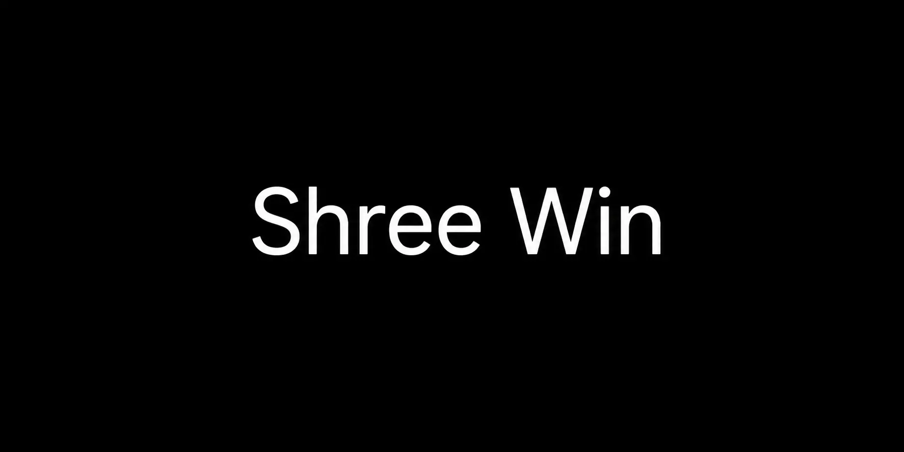 Shree Win